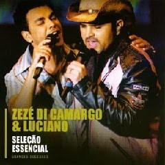 Download Zezé Di Camargo e Luciano – Seleção Essencial
